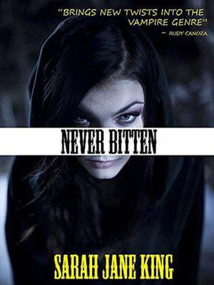 cover image of Never Bitten
